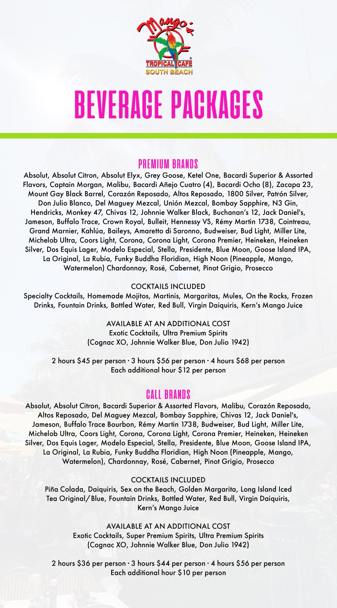 Mango's Tropical Cafe South Beach beverage package options, including premium and call brand spirits and cocktails.