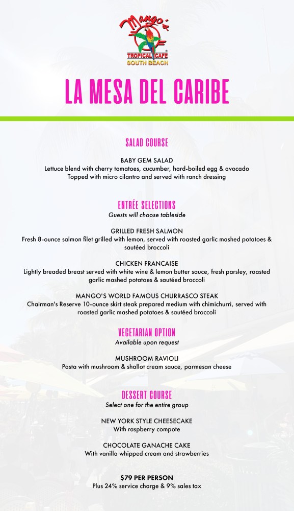 Menu for Mango's Tropical Café, La Mesa del Caribe, with salad, entrees, vegetarian option, and desserts.